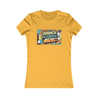Load image into Gallery viewer, Brunch is a lifestyle Women's Favorite Tee
