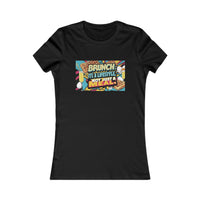 Load image into Gallery viewer, Brunch is a lifestyle Women's Favorite Tee

