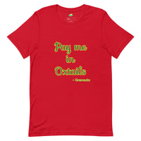 Load image into Gallery viewer, Pay Me in Oxtails T-shirt - Grenada
