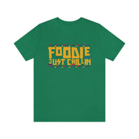 Load image into Gallery viewer, Foodie Just Chillin&#39; Jersey Short Sleeve Tee
