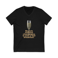 Load image into Gallery viewer, Brunch without Champagne Short Sleeve V-Neck Tee
