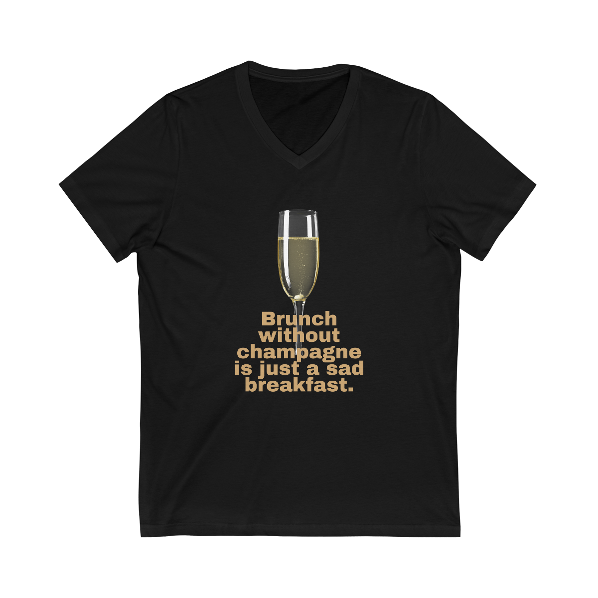 Brunch without Champagne Short Sleeve V-Neck Tee