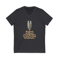 Load image into Gallery viewer, Brunch without Champagne Short Sleeve V-Neck Tee
