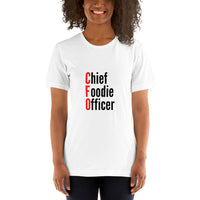 Load image into Gallery viewer, Chief Foodie Officer Short-Sleeve T-Shirt- White
