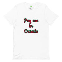 Load image into Gallery viewer, Pay Me in Oxtails T-Shirt - Pan-African
