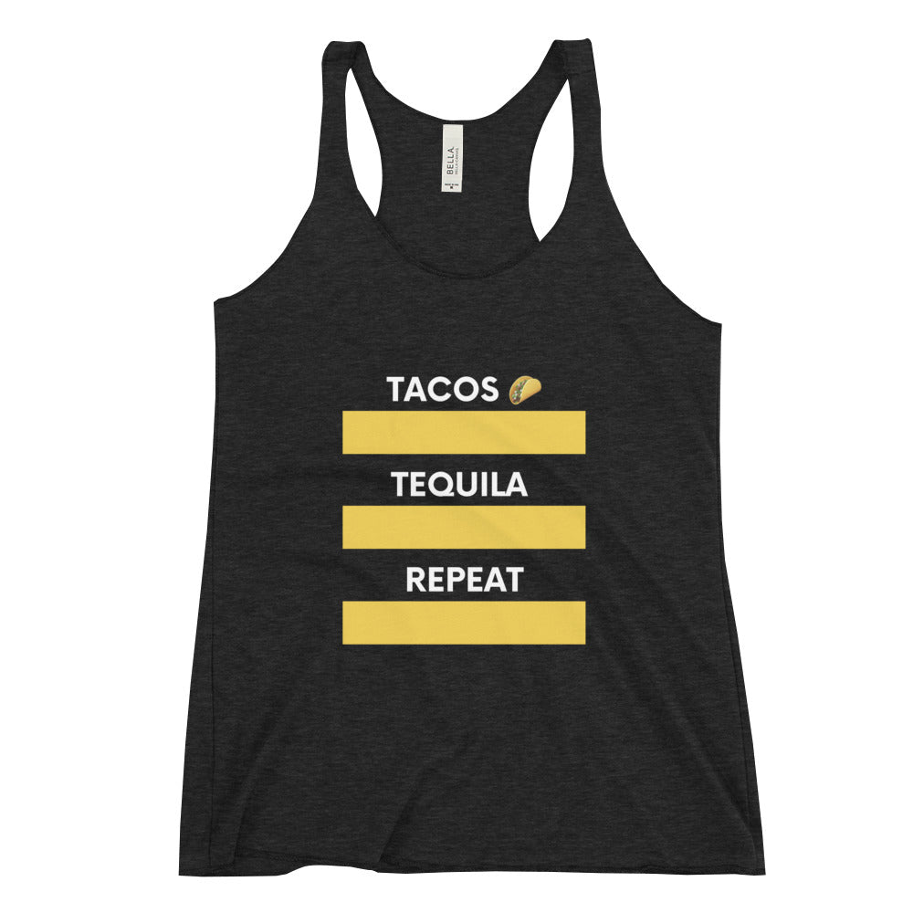 Tacos ,Tequila, Repeat Women's Racerback Tank